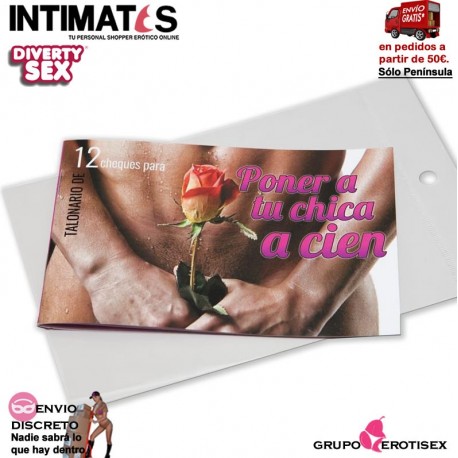 Poner a tu chica a cien · Talonario 12 cheques · Diverty Sex, que puedes adquirir en intimates.es "Tu Personal Shopper Erótico Online"
