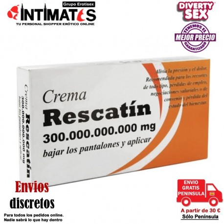 Crema Rescatín 300.000.000.000mg · Bajar los pantalones y aplicar · Diverty Sex , que puedes adquirir en intimates.es "Tu Personal Shopper Erótico"