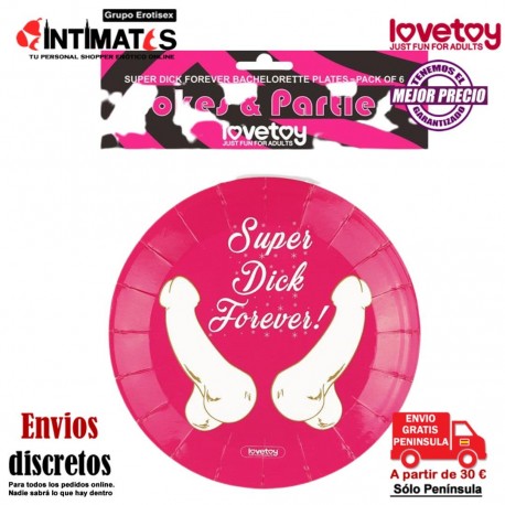 Super Dick Forever · Platos para despedidas de soltera · Lovetoy , que puedes adquirir en intimates.es "Tu Personal Shopper Erótico"