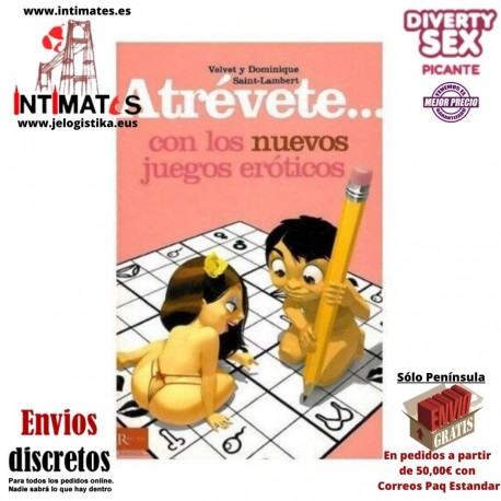 Atrévete..., con los nuevos juegos eróticos · Guia con posturas · Diverty Sex