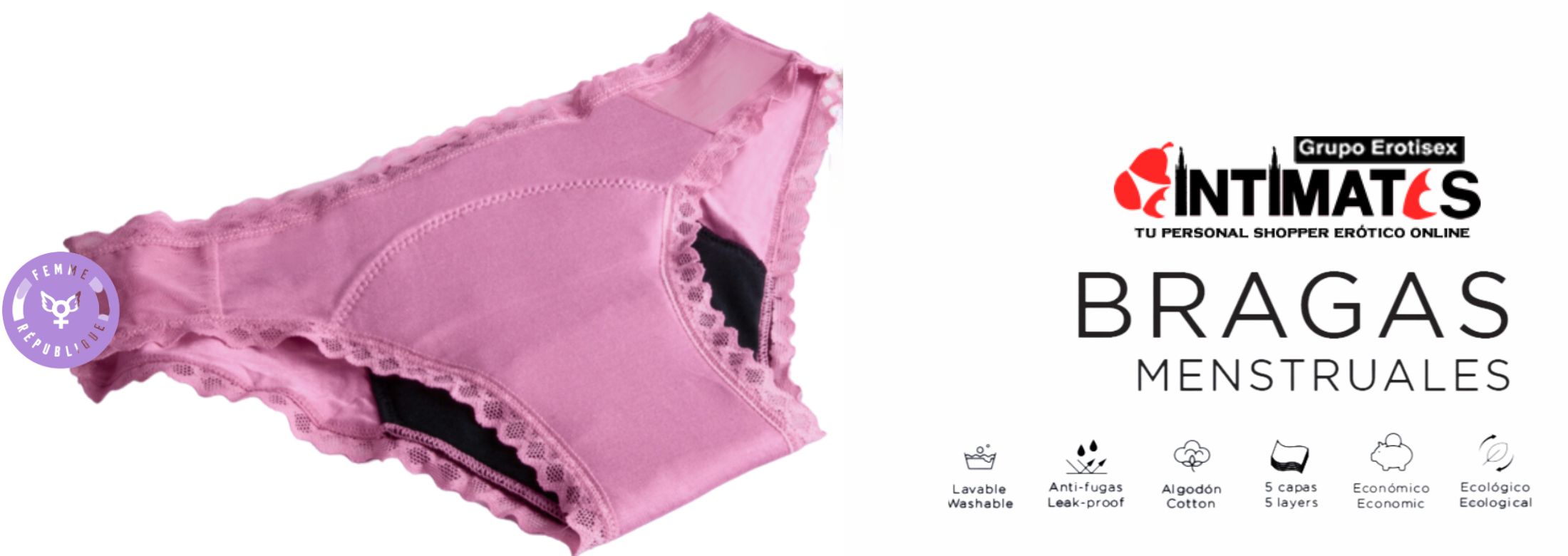 Las bragas menstruales son un método de cuidado menstrual y una alternativa a los sistemas de higiene menstrual desechables, que puedes adquirir en en intimates.es "Tu Personal Shopper Erótico Online"