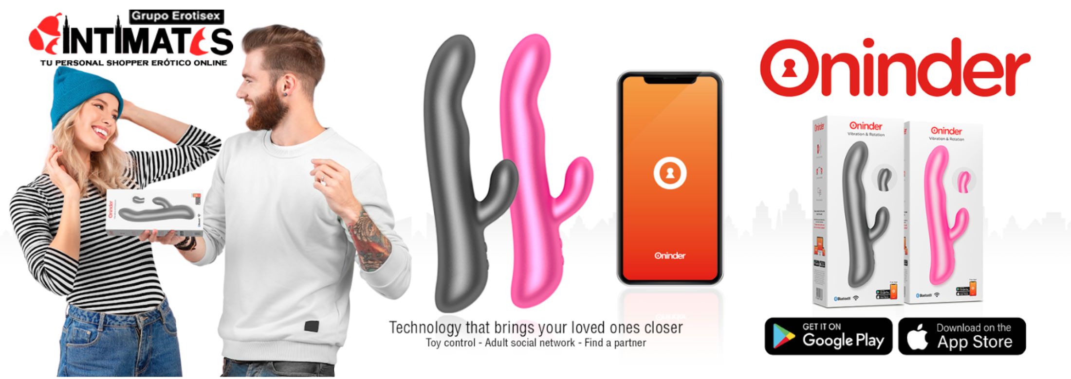 Vibradores con App de Oninder, que puedes adquirir en intimates.es "Tu Personal Shopper Erótico Online" 