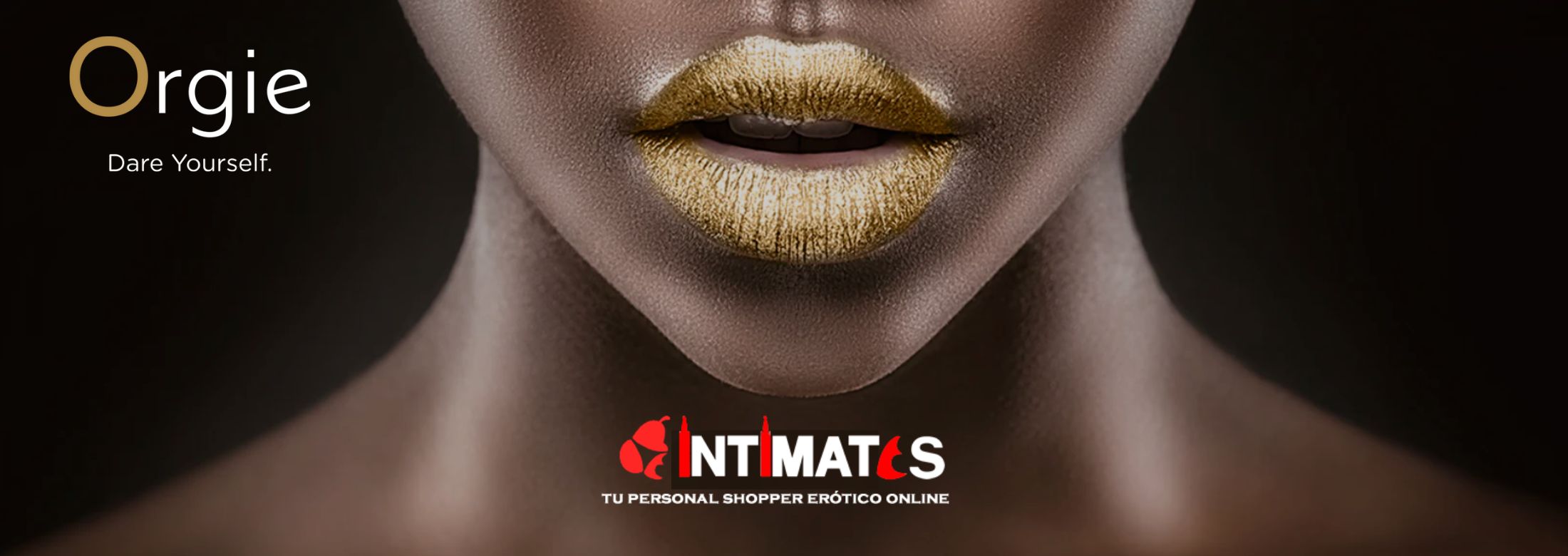 Orgie Bio Cosmética Sensual Certificada NATURAL, ORGÁNICA Y VEGANA, que puedes adquirir en intimates.es "Tu Personal Shopper Erótico Online"