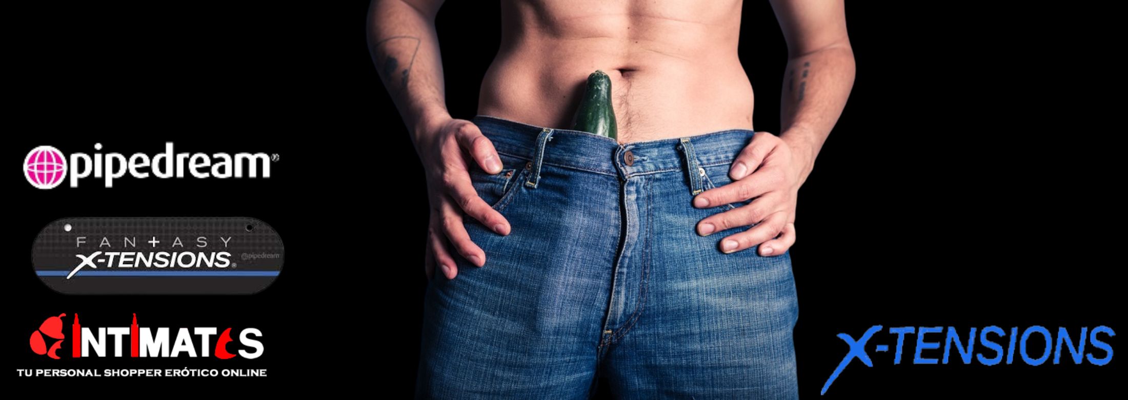 Convierte a tu pene en una máquina de placer con las increibles Fantasy X-tensions, que puedes adquirir en intimates.es "Tu Personal Shopper Erótico Online"